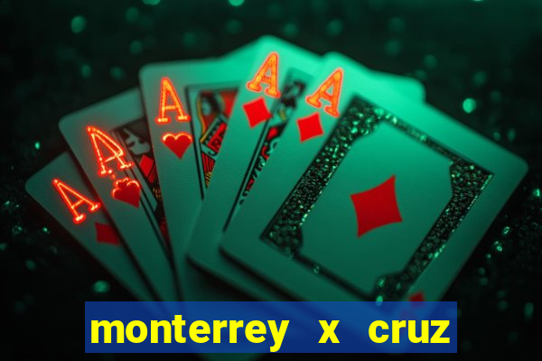 monterrey x cruz azul palpite